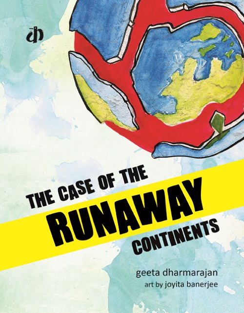 The Case of Runaway Continents â€“ Katha Books