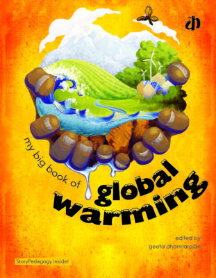 My Big Book of Global Warming – KATHA – Online Story Shop